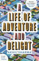 O viață de aventură și plăcere - Life of Adventure and Delight