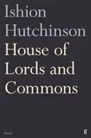Camera Lorzilor și a Comunelor - House of Lords and Commons