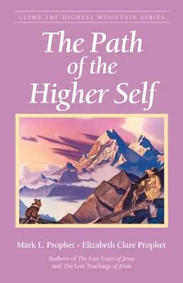 Calea Sinelui Superior - The Path of the Higher Self
