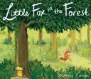 Mica vulpe din pădure - Little Fox in the Forest