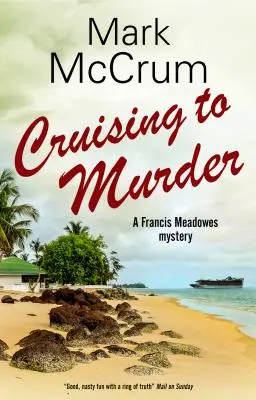 În croazieră spre crimă - Cruising to Murder