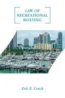 Legea navigației de agrement - Law of Recreational Boating