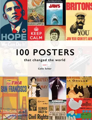 100 de postere care au schimbat lumea - 100 Posters That Changed the World