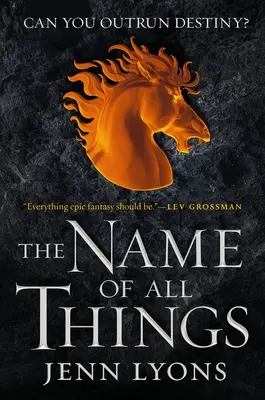 Numele tuturor lucrurilor - The Name of All Things