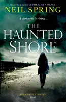 Haunted Shore - un thriller supranatural captivant de la autorul cărții The Ghost Hunters - Haunted Shore - a gripping supernatural thriller from the author of The Ghost Hunters