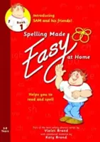 Spelling Made Easy at Home Cartea Roșie 1 - Sam și prietenii - Spelling Made Easy at Home Red Book 1 - Sam and Friends