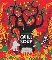 Supă de pene - Quill Soup
