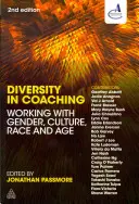 Diversitatea în coaching: Lucrul cu genul, cultura, rasa și vârsta - Diversity in Coaching: Working with Gender, Culture, Race and Age