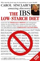 IBS Low-Starch Diet - De ce alimentele bogate în amidon pot fi periculoase pentru sănătatea dumneavoastră - IBS Low-Starch Diet - Why starchy food may be hazardous to your health