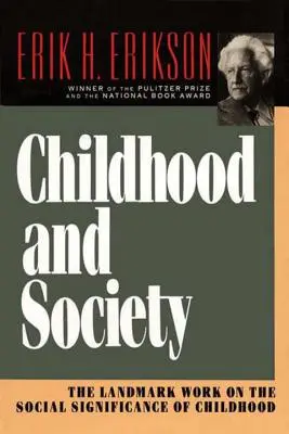 Copilărie și societate - Childhood and Society