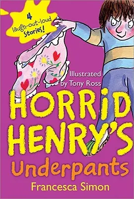 Chiloții lui Horrid Henry - Horrid Henry's Underpants