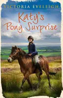Surpriza poneiului lui Katy - Katy's Pony Surprise