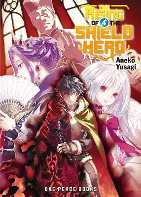 The Rising of the Shield Hero, Volumul 4 - The Rising of the Shield Hero, Volume 4