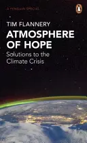Atmosfera speranței - Soluții la criza climatică - Atmosphere of Hope - Solutions to the Climate Crisis