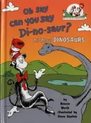 Oh Say Can You Say Di-no-saur? - Totul despre dinozauri - Oh Say Can You Say Di-no-saur? - All About Dinosaurs