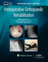 Reabilitare ortopedică postoperatorie: Imprimare + carte electronică - Postoperative Orthopaedic Rehabilitation: Print + eBook