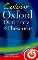 Dicționar și tezaur Oxford color - Colour Oxford Dictionary & Thesaurus