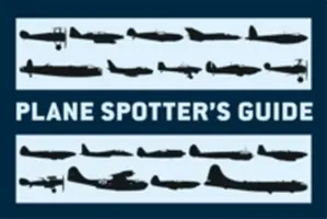 Ghidul observatorului de avioane - Plane Spotter's Guide