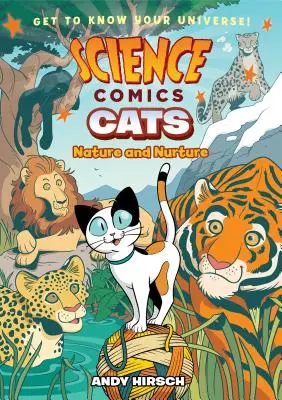 Benzi desenate științifice: Cats: Natură și educație - Science Comics: Cats: Nature and Nurture