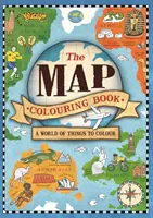 The Map Colouring Book: O lume de lucruri de colorat - The Map Colouring Book: A World of Things to Colour