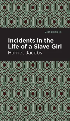 Incidente din viața unei sclave - Incidents in the Life of a Slave Girl