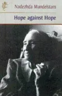 Speranța împotriva speranței - Hope Against Hope