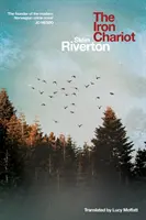 Carul de fier (The Iron Chariot) - The Iron Chariot