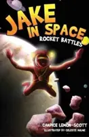 Jake în spațiu - Bătăliile cu rachete - Jake in Space - Rocket Battles