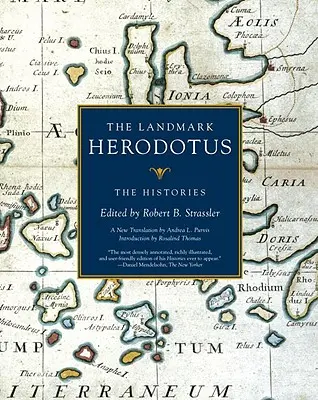 Reperul Herodot: Istorii - The Landmark Herodotus: The Histories