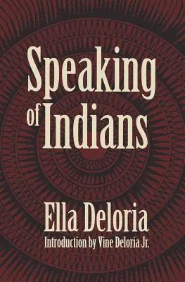 Vorbind despre indieni - Speaking of Indians