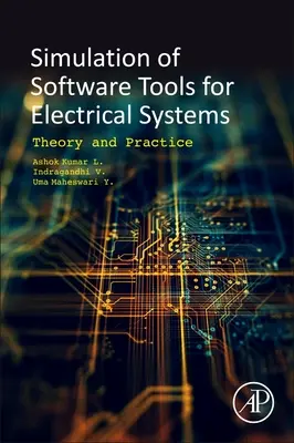 Software Tools for the Simulation of Electrical Systems: Teorie și practică - Software Tools for the Simulation of Electrical Systems: Theory and Practice