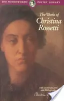 Poezii alese de Christina Rossetti - Selected Poems of Christina Rossetti