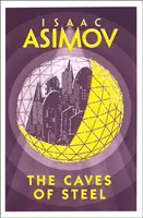 Peșteri de oțel - Caves of Steel
