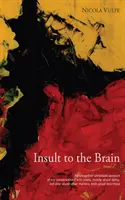Insult la adresa creierului, volumul 262 - Insult to the Brain, Volume 262