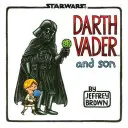 Darth Vader și fiul (Benzi desenate Star Wars pentru tată și fiu, Benzi desenate Darth Vader pentru copii Star Wars) - Darth Vader and Son (Star Wars Comics for Father and Son, Darth Vader Comic for Star Wars Kids)