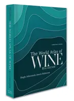Atlasul mondial al vinului ediția a 8-a - World Atlas of Wine 8th Edition