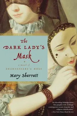 Masca doamnei întunecate (The Dark Lady's Mask) - The Dark Lady's Mask