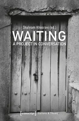 În așteptare: Un proiect în conversație - Waiting: A Project in Conversation
