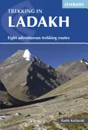 Trekking în Ladakh: Opt rute de drumeție aventuroase - Trekking in Ladakh: Eight Adventurous Trekking Routes