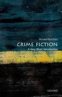 Crime Fiction: O introducere foarte scurtă - Crime Fiction: A Very Short Introduction