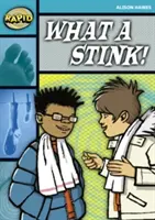 Rapid Reading: What a Stink! (Etapa 3, Nivelul 3B) - Rapid Reading: What a Stink! (Stage 3, Level 3B)