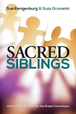 Frați sacri: Valorizarea reciprocă pentru Marea Trimitere - Sacred Siblings: Valuing One Another for the Great Commission