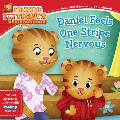 Daniel se simte o dungă nervos: Include strategii pentru a face față sentimentului de îngrijorare - Daniel Feels One Stripe Nervous: Includes Strategies to Cope with Feeling Worried