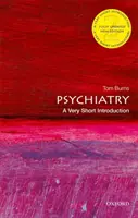 Psihiatrie: O introducere foarte scurtă - Psychiatry: A Very Short Introduction