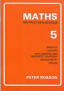 Matematică pentru practică și revizuire - Maths for Practice and Revision