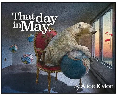 Acea zi din mai - That Day in May
