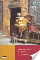 Nopțile arabe: Un însoțitor - The Arabian Nights: A Companion