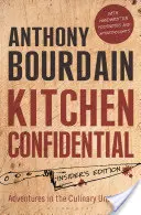 Kitchen Confidential - Ediția pentru inițiați - Kitchen Confidential - Insider's Edition