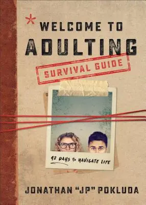 Bine ați venit la Adulting Survival Guide: 42 Days to Navigate Life (42 de zile pentru a naviga în viață) - Welcome to Adulting Survival Guide: 42 Days to Navigate Life