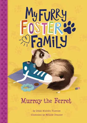 Murray, dihorul - Murray the Ferret